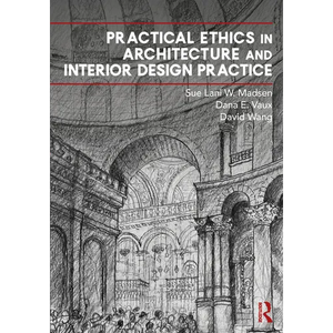 Practical Ethics in Architecture and Interior Design Practice - Paperback