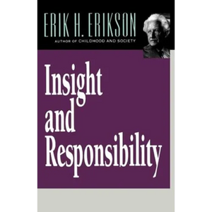 Insight and Responsibility - Paperback