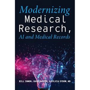 Modernizing Medical Research: AI and Medical Records - Paperback