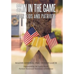 Skin in the Game: Poor Kids and Patriots - Hardcover