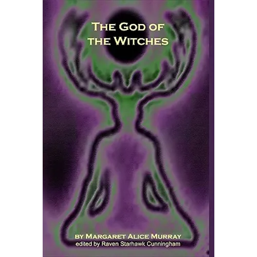 The God Of The Witches - Paperback