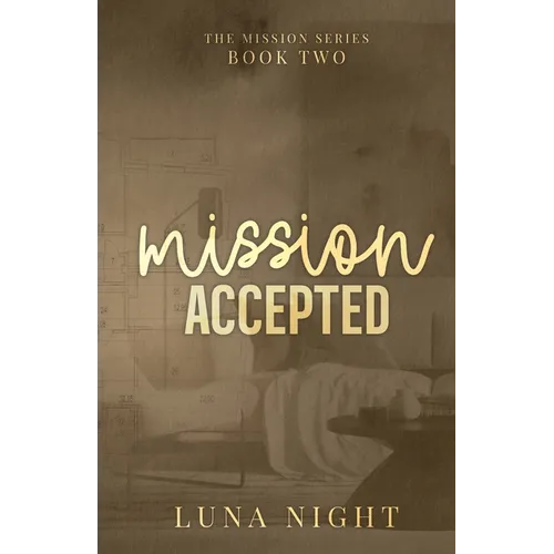 Mission Accepted - Paperback