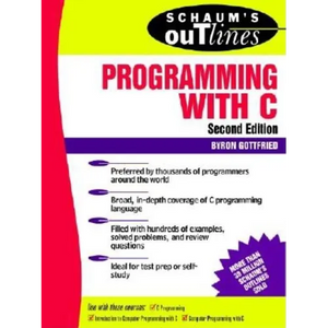Schaum's Outline of Programming with C - Paperback