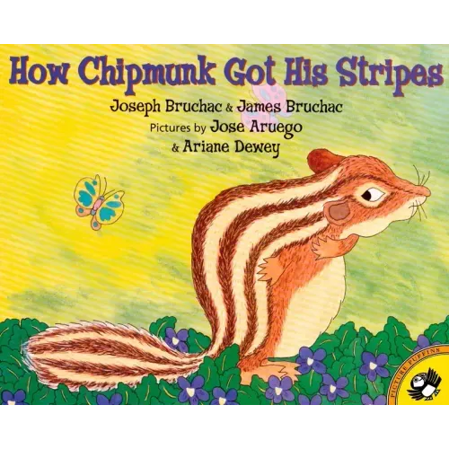 How Chipmunk Got His Stripes - Paperback