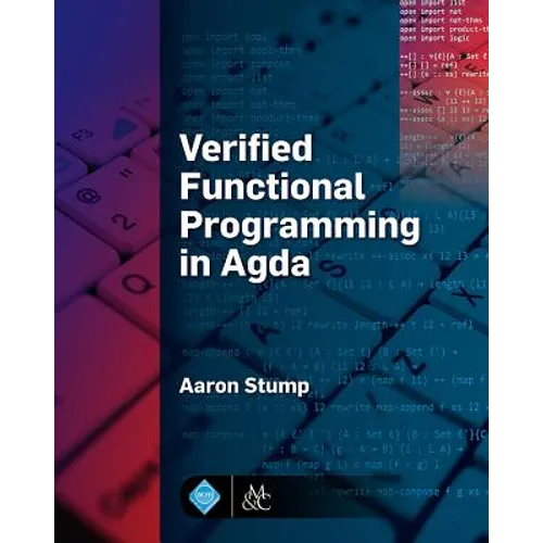 Verified Functional Programming in Agda - Paperback