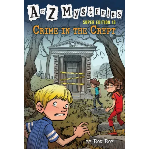 A to Z Mysteries Super Edition #13: Crime in the Crypt - Paperback