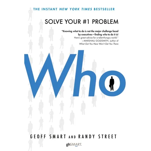 Who: The a Method for Hiring - Hardcover