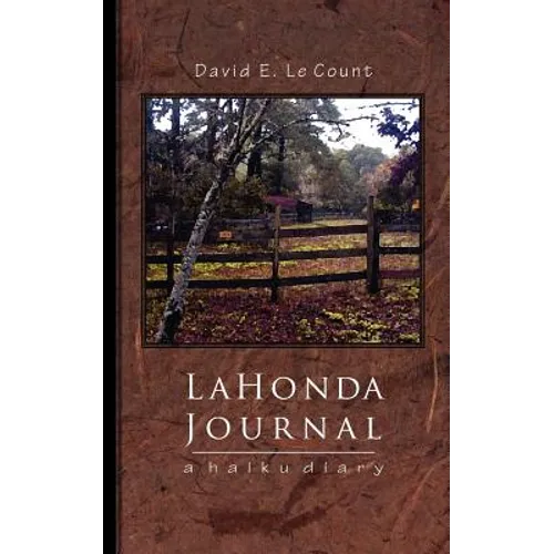 La Honda Journal: a haiku diary