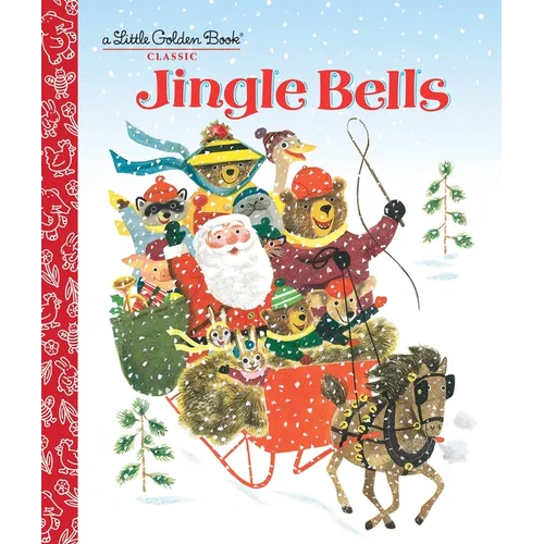 Jingle Bells: A Classic Christmas Book for Kids - Hardcover