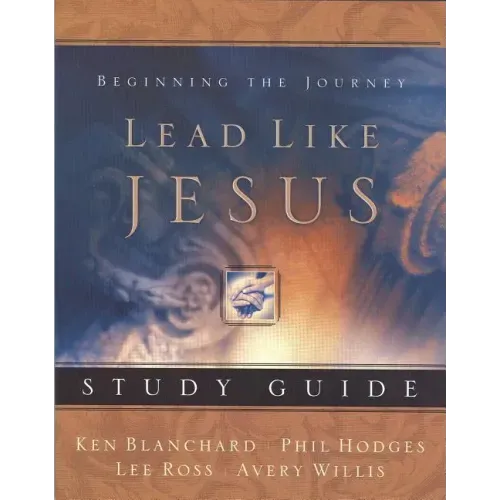 Lead Like Jesus Workbook - Paperback