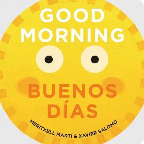 Good Morning/Buenos Días - Board Book