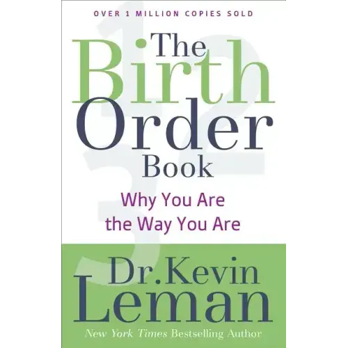 The Birth Order Book: Why You Are the Way You Are - Paperback