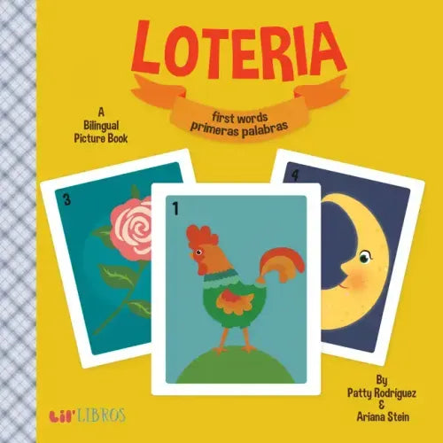 Loteria: First Words / Primeras Palabras: A Bilingual Picture Book - Board Book