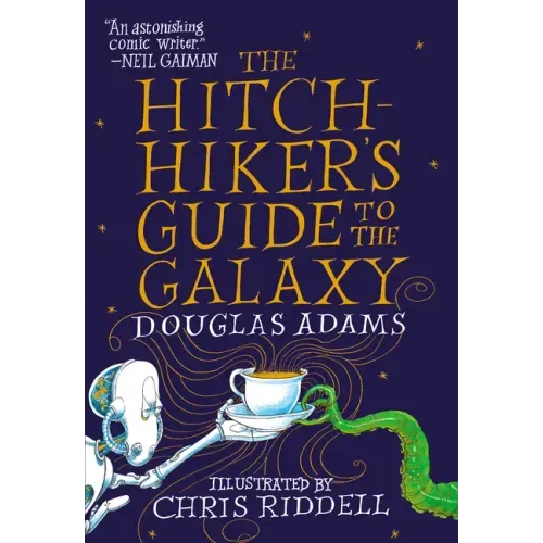 The Hitchhiker's Guide to the Galaxy: The Illustrated Edition - Hardcover