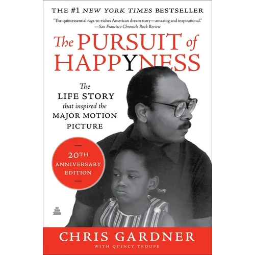 The Pursuit of Happyness: An NAACP Image Award Winner - Paperback