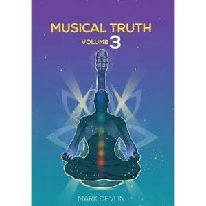 Musical Truth Volume 3 - Hardcover