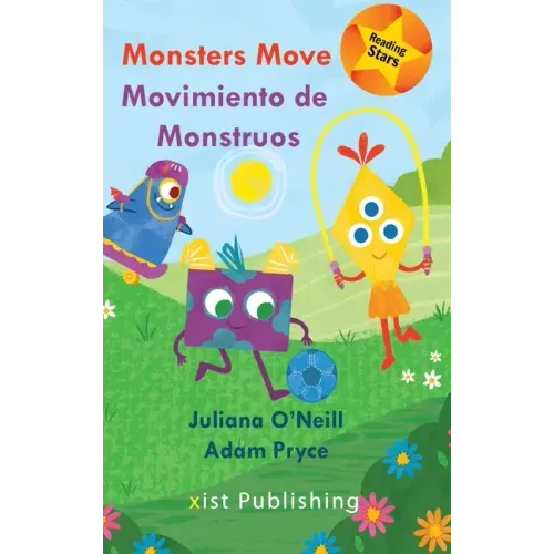 Monsters Move =: Movimiento de Monstruos - Hardcover