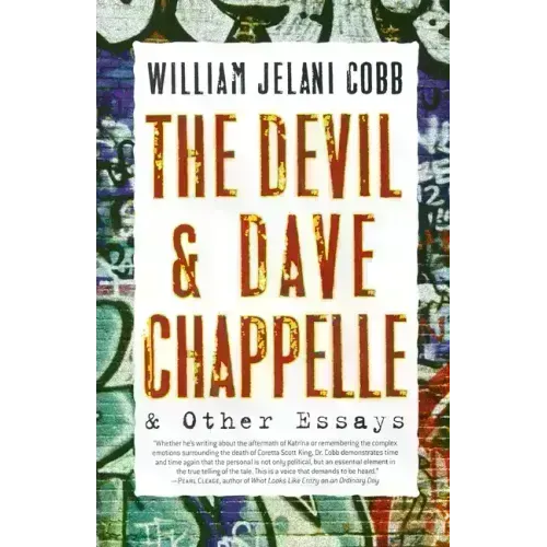 The Devil and Dave Chappelle: And Other Essays - Paperback