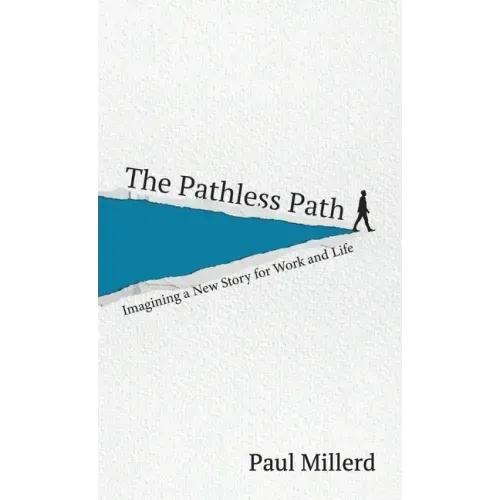 The Pathless Path - Hardcover