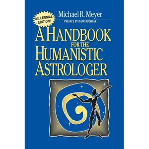 Handbook for the Humanistic Astrologer - Paperback