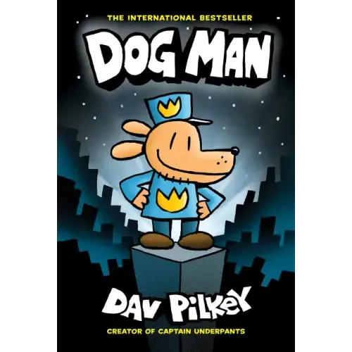 Dog Man: A Graphic Novel (Dog Man #1): From the Creator of Captain Underpants: Volume 1 - Library Binding
