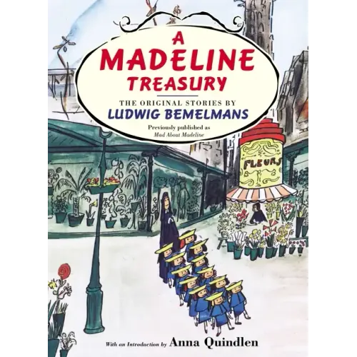 A Madeline Treasury: The Original Stories by Ludwig Bemelmans - Hardcover