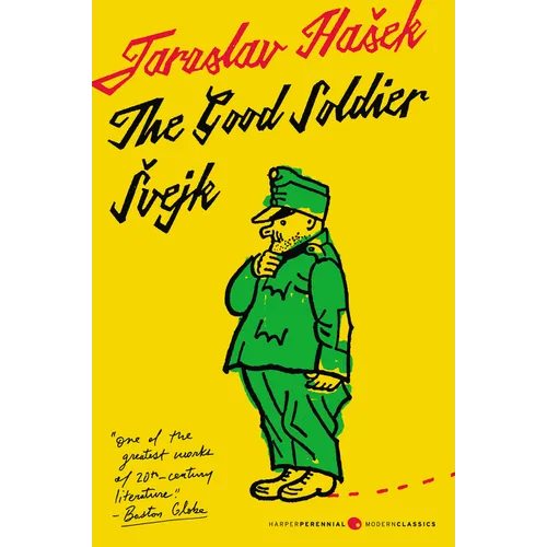 The Good Soldier Svejk and His Fortunes in the World War: Translated by Cecil Parrott. with Original Illustrations by Josef Lada. - Paperback