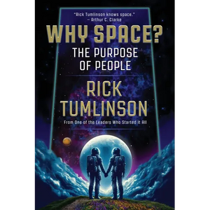 Why Space?: The Purpose of People - Paperback