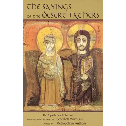 Sayings of the Desert Fathers: The Alphabetical Collection - Paperback
