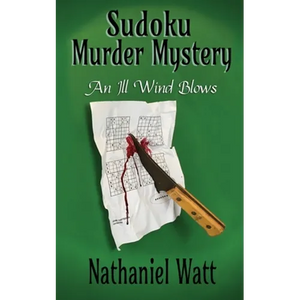 Sudoku Murder Mystery: An Ill Wind Blows - Paperback