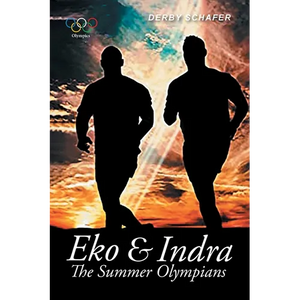 Eko & Indra: The Summer Olympians - Paperback