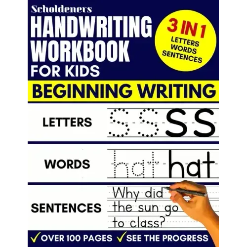 Handwriting Workbook for Kids: 3-in-1 Writing Practice Book to Master Letters, Words & Sentences - Paperback