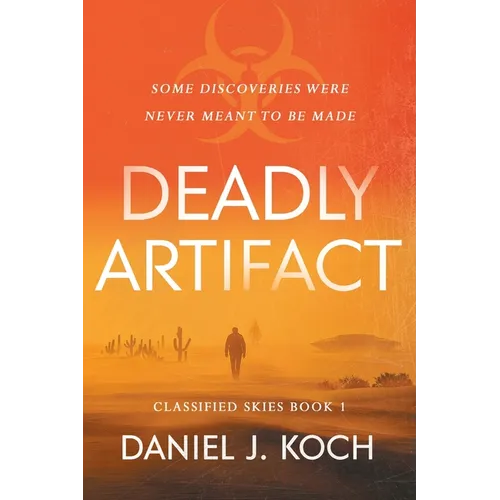 Deadly Artifact - Paperback