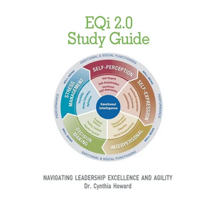 EQi 2.0 Study Guide: Navigating Leadership Excellence & Agility - Paperback