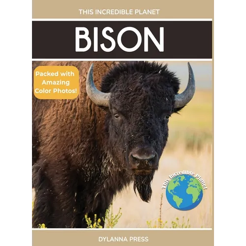 Bison: Fascinating Animal Facts for Kids - Hardcover