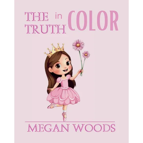 The Truth in Color - Paperback