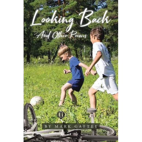 Looking Back: And Other Poems - Paperback