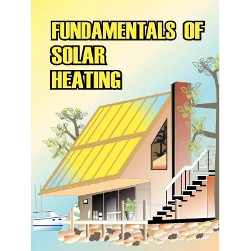 Fundamentals of Solar Heating - Paperback