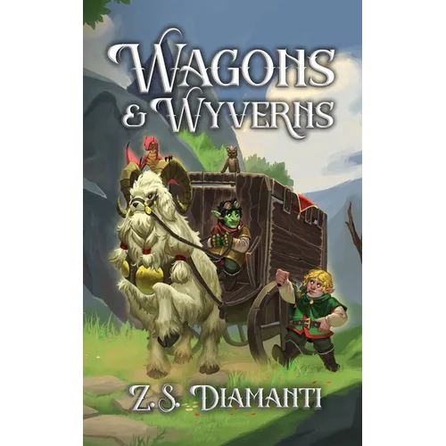 Wagons & Wyverns - Paperback