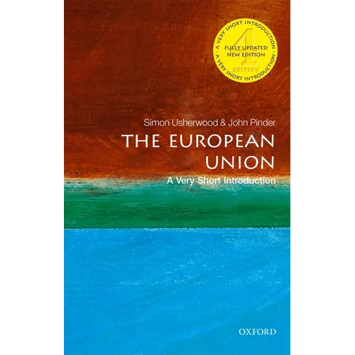The European Union: A Very Short Introduction - Paperback