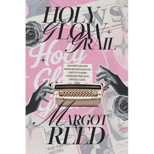 Holy Glow Grail: If You've Ever Googled "Is This Healthy?"-This Book Is for You. - Paperback