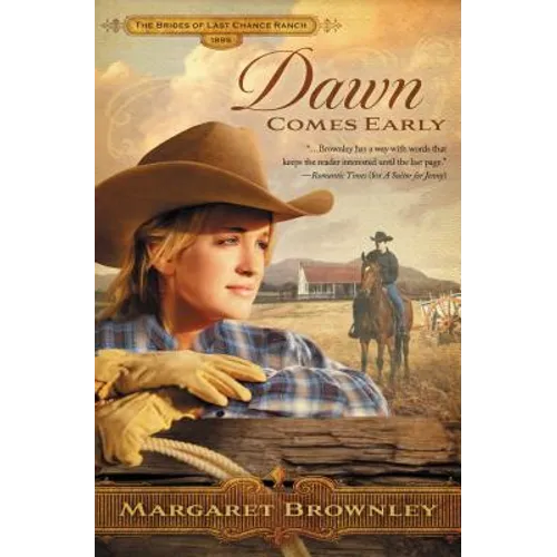 Dawn Comes Early: A Clean Western Romance - Paperback