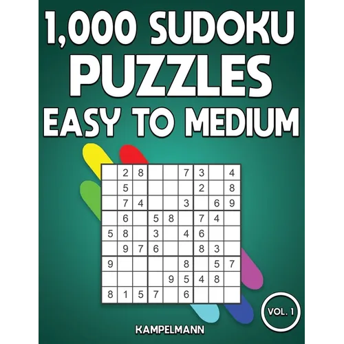 1,000 Sudoku Puzzles Easy to Medium: Big Sudoku Puzzle Book for Adults with Solutions (Vol. 1) - Paperback