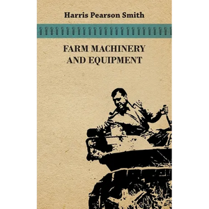 Farm Machinery and Equipment - Paperback