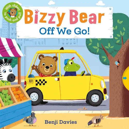 Bizzy Bear: Off We Go!: (Interactive Board Book about a Vacation Adventure for Toddlers - With Sturdy Tabs and Slides to Push and Pull) - Board Book