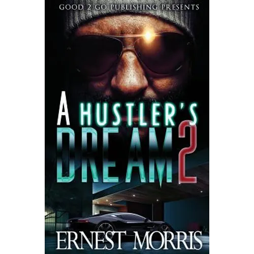 A Hustler's Dream 2 - Paperback