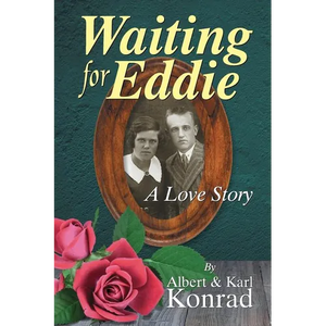 Waiting for Eddie: A Love Story - Paperback
