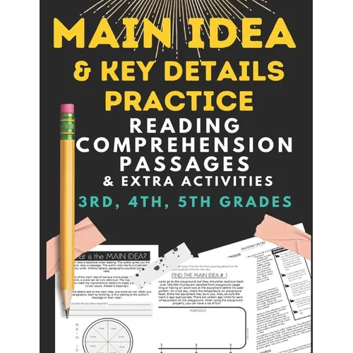 Main Idea and key details practice: READING COMPREHENSION PASSAGES & EXTRA ACTIVITIES 3rd, 4th & 5th grade - Paperback