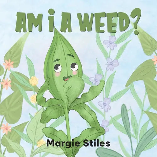 Am I A Weed? - Paperback