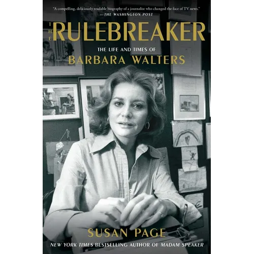 The Rulebreaker: The Life and Times of Barbara Walters - Paperback